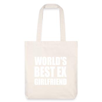 worlds best ex girlfriend - Stanley/Stella Heavyweight Recycled Tote Bag - natural white - Front