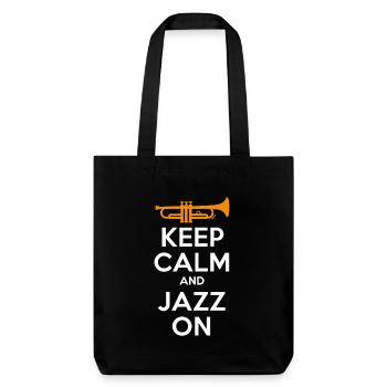 Keep Calm And Jazz On - Jazz Music Inspiration - Stanley/Stella Heavyweight Recycled Tote Bag - black - Front
