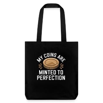 My coins are perfectly minted - Stanley/Stella Heavyweight Recycled Tote Bag - black - Front