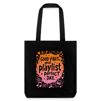 GREAT PLAYLIST, PERFECT DAY, MUSIC - Stanley/Stella Heavyweight Recycled Tote Bag - black - Front