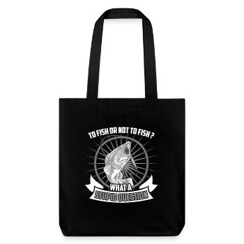 Pour pêcher angler pêcheur pêche poisson cadeau - Tote bag épais recyclé Stanley/Stella - noir - Devant