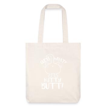 Guess what kitty butt - Stanley/Stella Heavyweight Recycled Tote Bag - natural white - Front