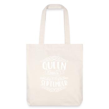 Une reine est née en septembre - Tote bag épais recyclé Stanley/Stella - blanc cassé - Devant