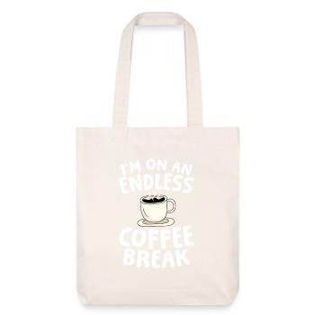 Rente Ruhestand I'm On An Endless Coffee Break - Stanley/Stella recycelter Heavyweight Stoffbeutel - Naturweiß - Vorne