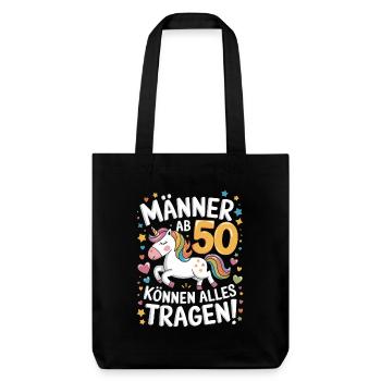 50. Geburtstag Mann 50 Jahre Deko Lustig Geschenk - Stanley/Stella recycelter Heavyweight Stoffbeutel - Schwarz - Vorne