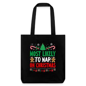 Most Likely To Nap On Christmas Sleep Holiday - Stanley/Stella recycelter Heavyweight Stoffbeutel - Schwarz - Vorne