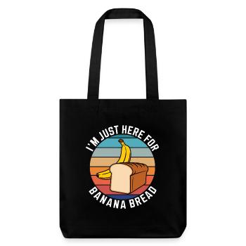 Banana Bread Saying Funny Banana Bread Gift - Stanley/Stella Heavyweight Recycled Tote Bag - black - Front