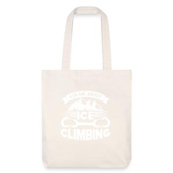 Ask Me About Climbing - Stanley/Stella Heavyweight Recycled Tote Bag - natural white - Front