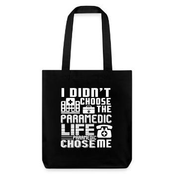 Paramedic Life Chose Me - Stanley/Stella Heavyweight Recycled Tote Bag - black - Front