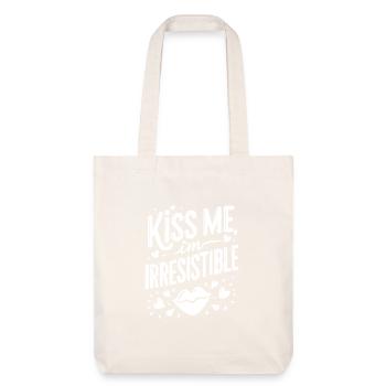 Embrasse-moi, je suis irrésistible - Tote bag épais recyclé Stanley/Stella - blanc cassé - Devant