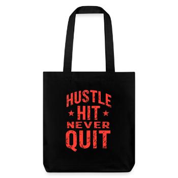 Hustle Hit Never Quit Sportler Fitness - Stanley/Stella recycelter Heavyweight Stoffbeutel - Schwarz - Vorne