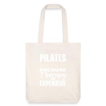 Pilates parce que la thérapie coûte cher - Tote bag épais recyclé Stanley/Stella - blanc cassé - Devant