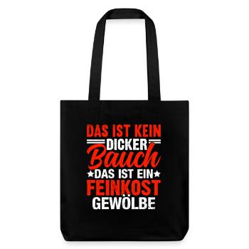 Kein dicker Bauch, sondern Feinkostgewölbe Shirt - Stanley/Stella recycelter Heavyweight Stoffbeutel - Schwarz - Vorne