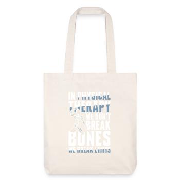 Physiotherapy Overcoming boundaries with attitude - Stanley/Stella Heavyweight Recycled Tote Bag - natural white - Front