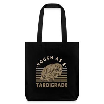 Tough As A Tardigrade Mikrobiologe - Stanley/Stella recycelter Heavyweight Stoffbeutel - Schwarz - Vorne