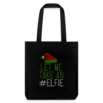 Let Me Take An Elfie Ugly Style - Stanley/Stella recycelter Heavyweight Stoffbeutel - Schwarz - Vorne