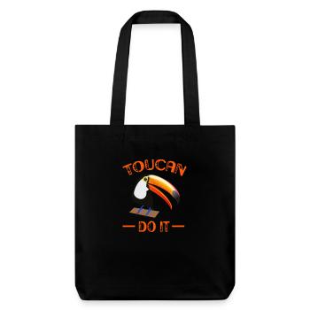 Beau toucan le faire cadeau de motivation chemise - Tote bag épais recyclé Stanley/Stella - noir - Devant