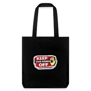 Keep Your Hands Off Respect Boundaries Sticker - Tote bag épais recyclé Stanley/Stella - noir - Devant