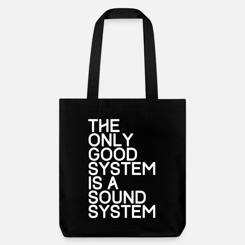 The only good system is a sound system - TECHNO - Stanley/Stella recycelter Heavyweight Stoffbeutel - Schwarz