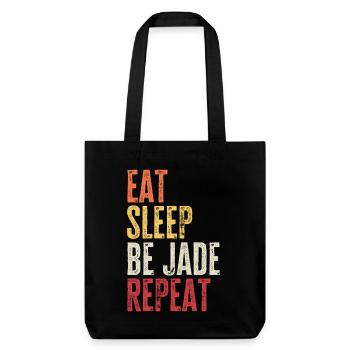 Eat Sleep Be Jade Repeat Retro Name - Stanley/Stella Heavyweight Recycled Tote Bag - black - Front