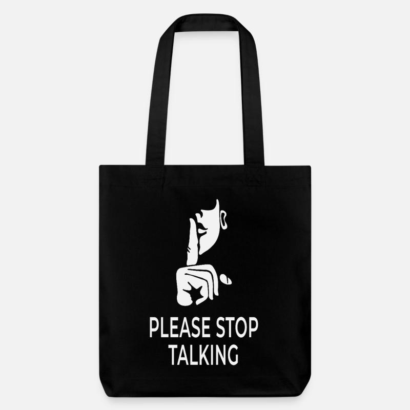 Please Stop Talking – British Sarcasm Design - Stanley/Stella Heavyweight Recycled Tote Bag - black