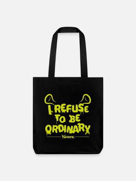Shrek Design Citation Je Refuse D'Être Ordinaire - Tote bag épais recyclé Stanley/Stella - noir