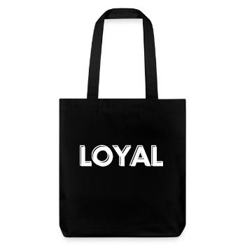 Loyal Loyalty - Stanley/Stella Heavyweight Recycled Tote Bag - black - Front