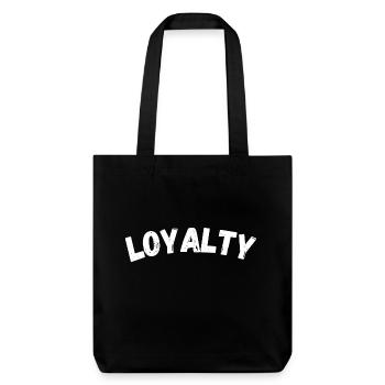 Loyalty - Stanley/Stella Heavyweight Recycled Tote Bag - black - Front