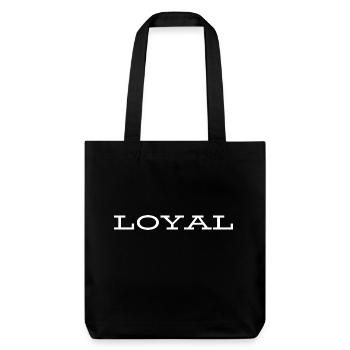 Loyal Loyalty - Stanley/Stella Heavyweight Recycled Tote Bag - black - Front