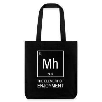 Mh das Element des Genießens im Periodensystem - Stanley/Stella recycelter Heavyweight Stoffbeutel - Schwarz - Vorne