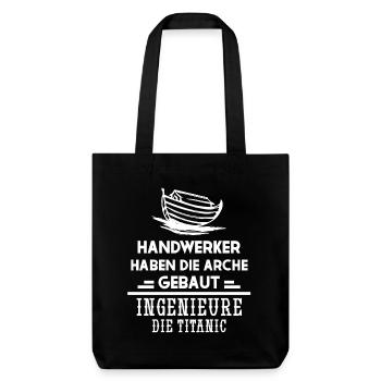 Handwerker Spruch – Arche - Stanley/Stella recycelter Heavyweight Stoffbeutel - Schwarz - Vorne