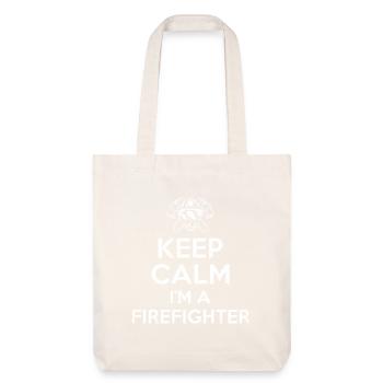 Keep Calm Im a Firefighter - Tote bag épais recyclé Stanley/Stella - blanc cassé - Devant
