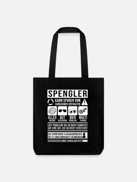 Spengler Spruch lustig - Stanley/Stella recycelter Heavyweight Stoffbeutel - Schwarz