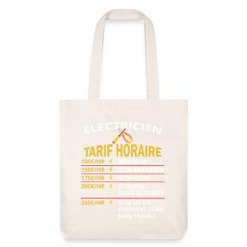 Tarif horaire électricien cadeau pour électriciens - Tote bag épais recyclé Stanley/Stella - blanc cassé - Devant