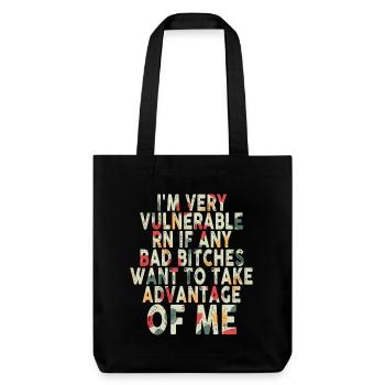 I'm Very Vulnerable RN - Stanley/Stella Heavyweight Recycled Tote Bag - black - Front