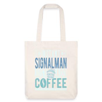 Signalman coffee saying - Stanley/Stella Heavyweight Recycled Tote Bag - natural white - Front