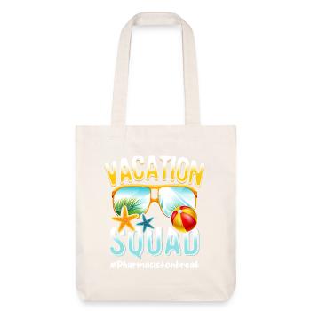 Pharmacist Vacation Squad #Pharmacistonbreak - Stanley/Stella Heavyweight Recycled Tote Bag - natural white - Front