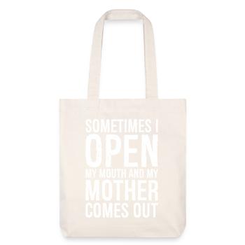sometimes I open my mouth funny shirt - Stanley/Stella Heavyweight Recycled Tote Bag - natural white - Front
