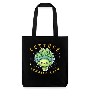 Lettuce Romaine Calm – Funny Salad - Stanley/Stella Heavyweight Recycled Tote Bag - black - Front