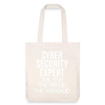 cyber security expert the few the proud paranoid - Stanley/Stella Heavyweight Recycled Tote Bag - natural white - Front