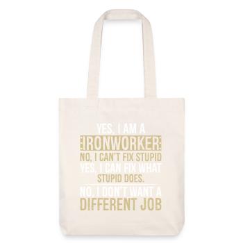 je suis ferronnier non je ne peux pas réparer stupide je - Tote bag épais recyclé Stanley/Stella - blanc cassé - Devant