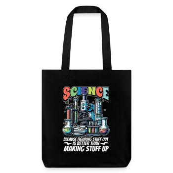 STEM Teacher Science Because Figuring Technology - Stanley/Stella recycelter Heavyweight Stoffbeutel - Schwarz - Vorne