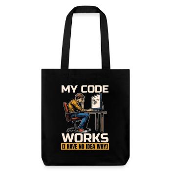 Coder My Code Works I Have No Idea Web Developer - Stanley/Stella recycelter Heavyweight Stoffbeutel - Schwarz - Vorne