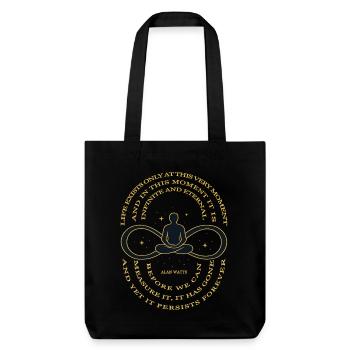 Alan Watts Zeit Infinity T-Shirt - Stanley/Stella recycelter Heavyweight Stoffbeutel - Schwarz - Vorne