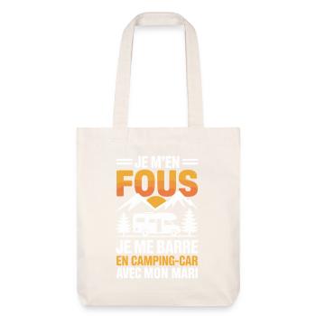 J’men Fous J’me Barre en Camping-Car Humour - Tote bag épais recyclé Stanley/Stella - blanc cassé - Devant