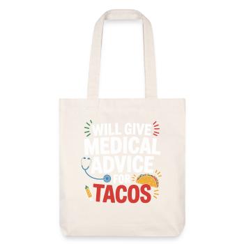 Medical advice for tacos - Stanley/Stella Heavyweight Recycled Tote Bag - natural white - Front