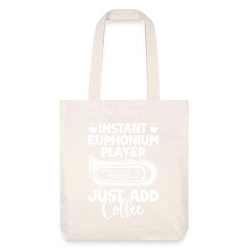 Baritone Player Instant Player Just Add Coffee - Stanley/Stella Heavyweight Recycled Tote Bag - natural white - Front