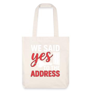 We Said Yes to The Address - Stanley/Stella recycelter Heavyweight Stoffbeutel - Naturweiß - Vorne