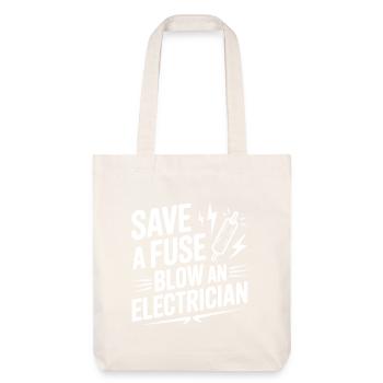 Économisez un fusible Sauter un électricien - Tote bag épais recyclé Stanley/Stella - blanc cassé - Devant
