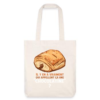 Humor Chocolatine Pain au Chocolat Frühstück - Stanley/Stella recycelter Heavyweight Stoffbeutel - Naturweiß - Vorne